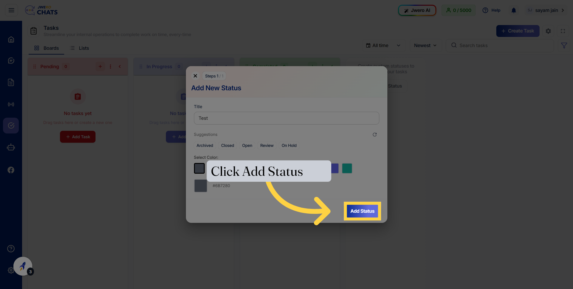 Confirm Status Addition