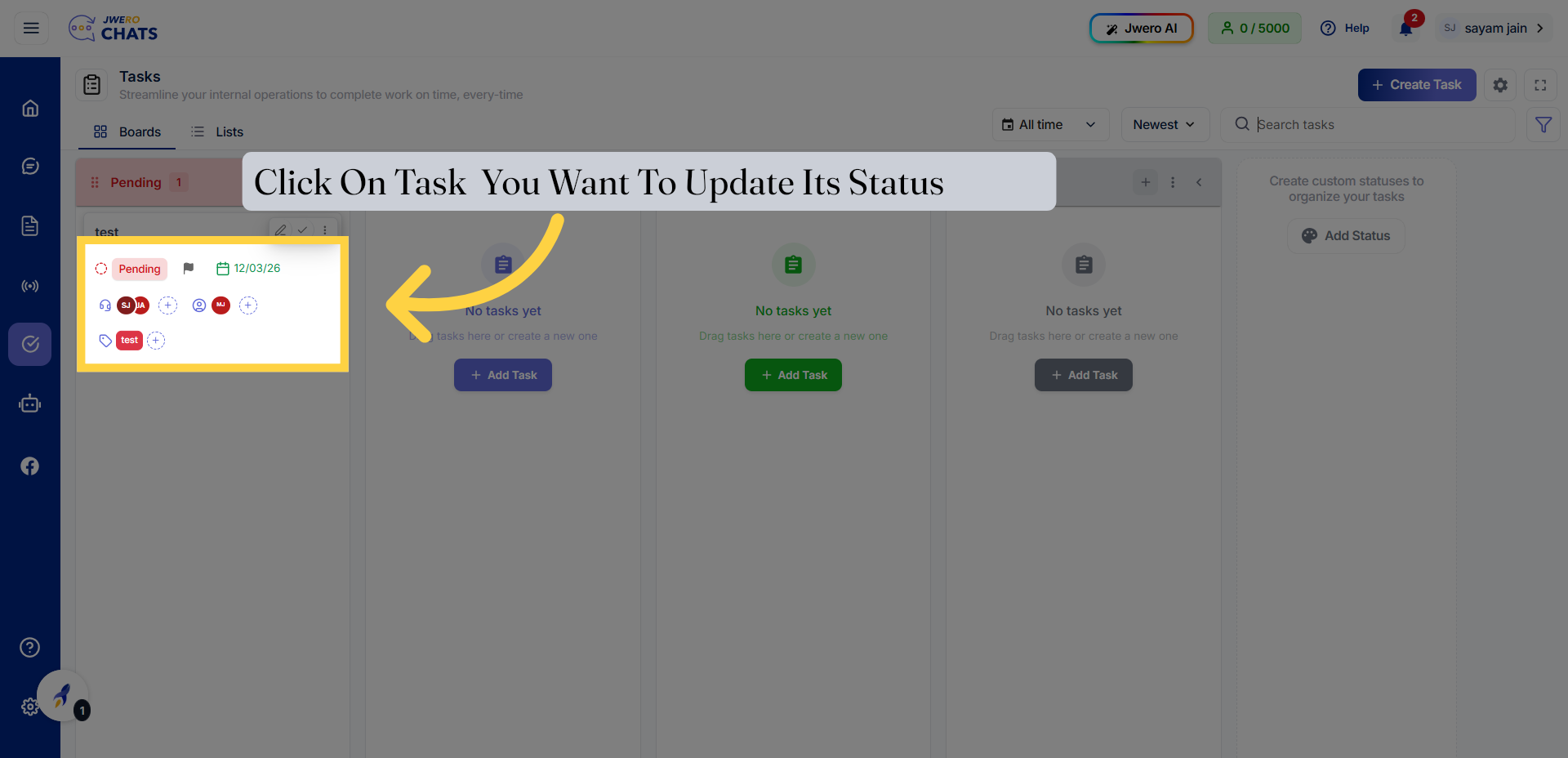 Click On Task  You Want To Update Its Status