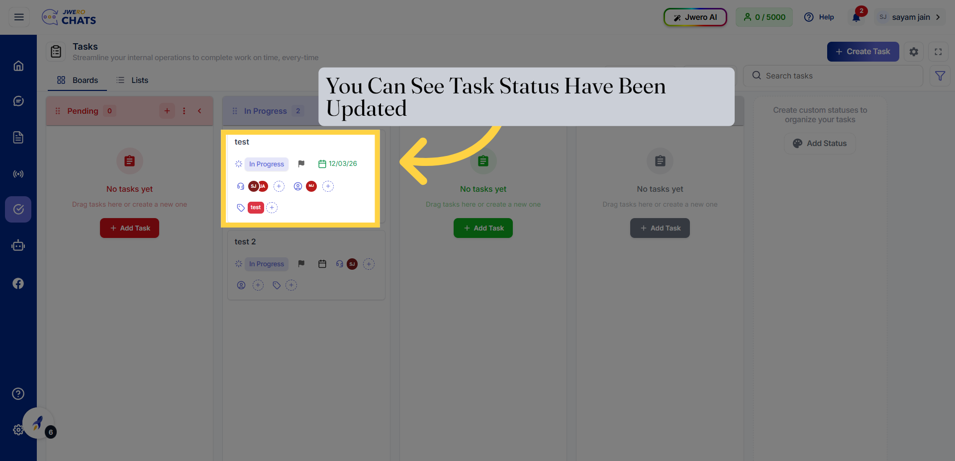 You Can See Task Status Have Been Updated 