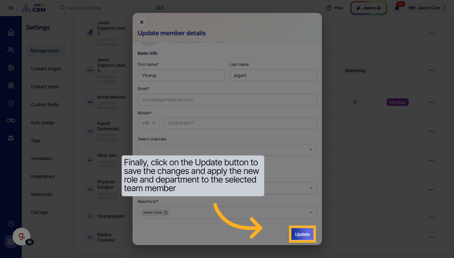 Finally, click on the Update button to save the changes and apply the new role and department to the selected team member