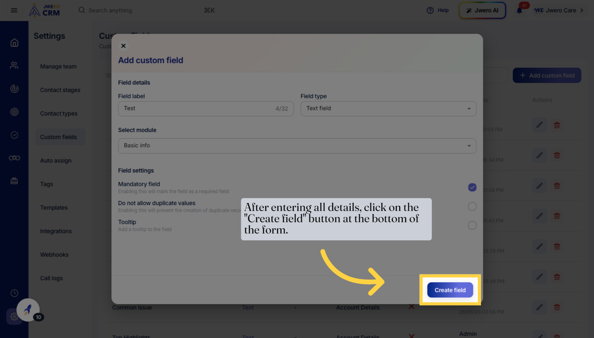 After entering all details, click on the 'Create field' button at the bottom of the form.