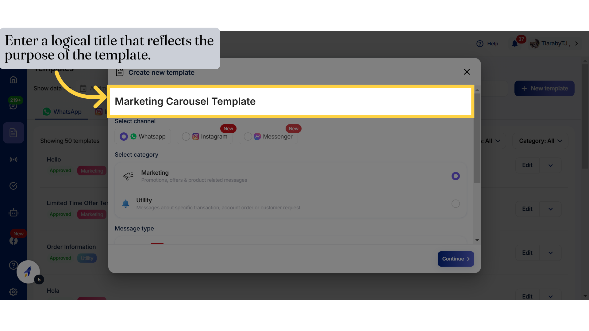 Enter the logical title name that reflects the purpose of the template.