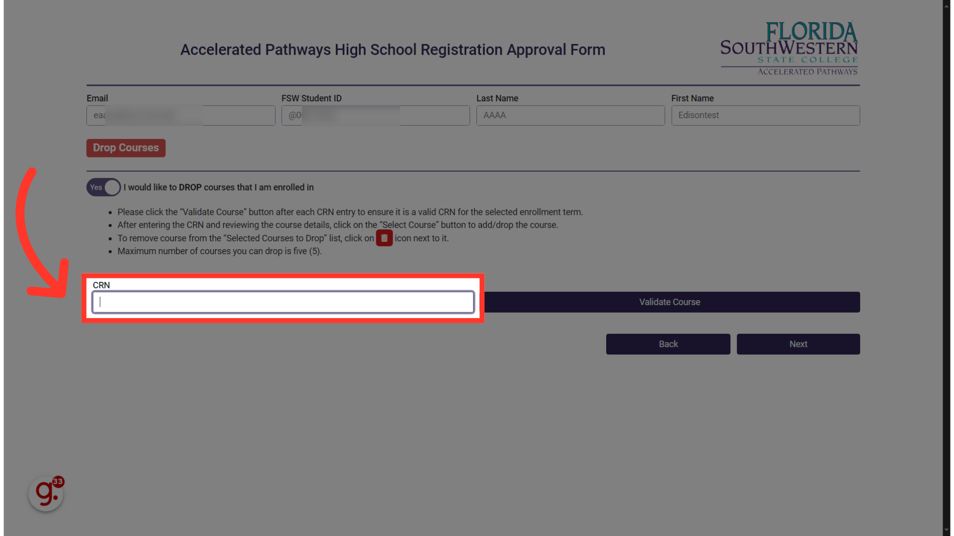 Click 'CRN' and enter your unique course number