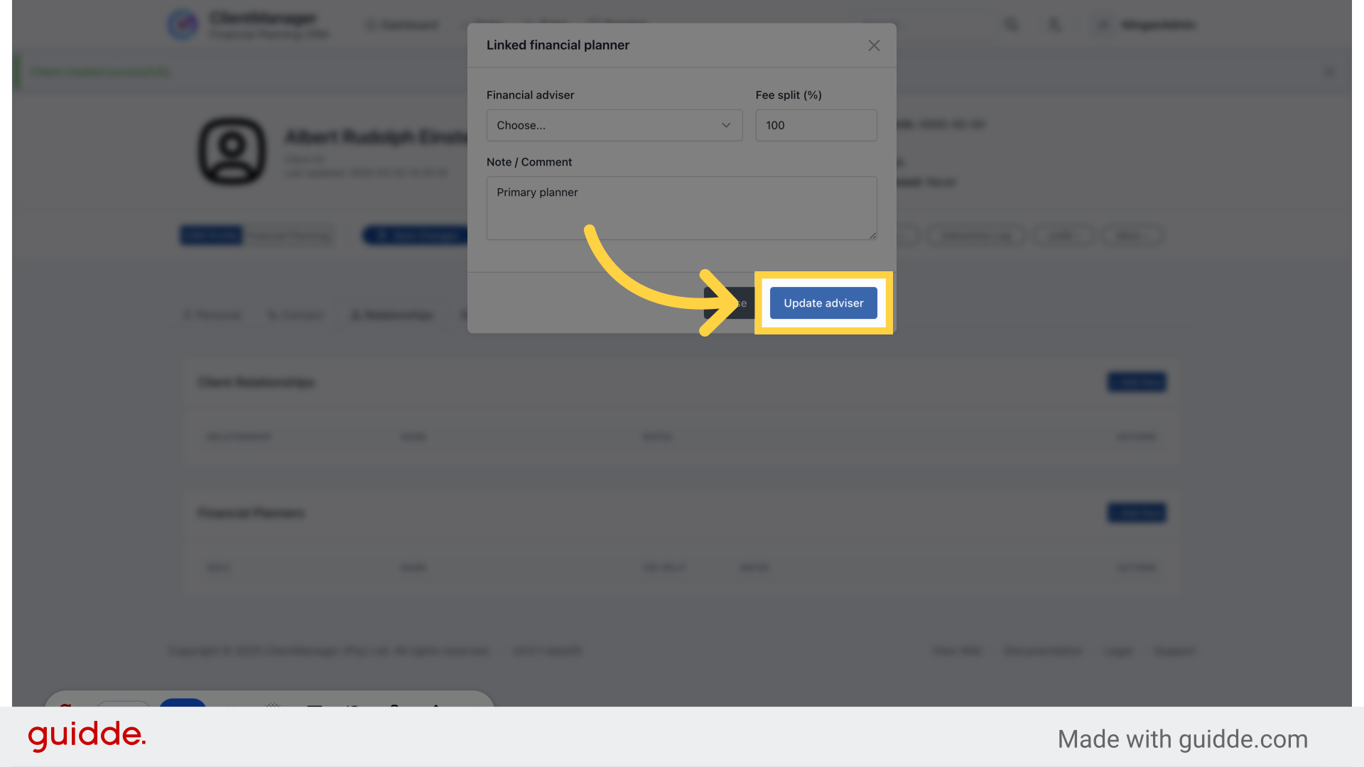 Choose an adviser, add a comment, and click 'Update adviser'