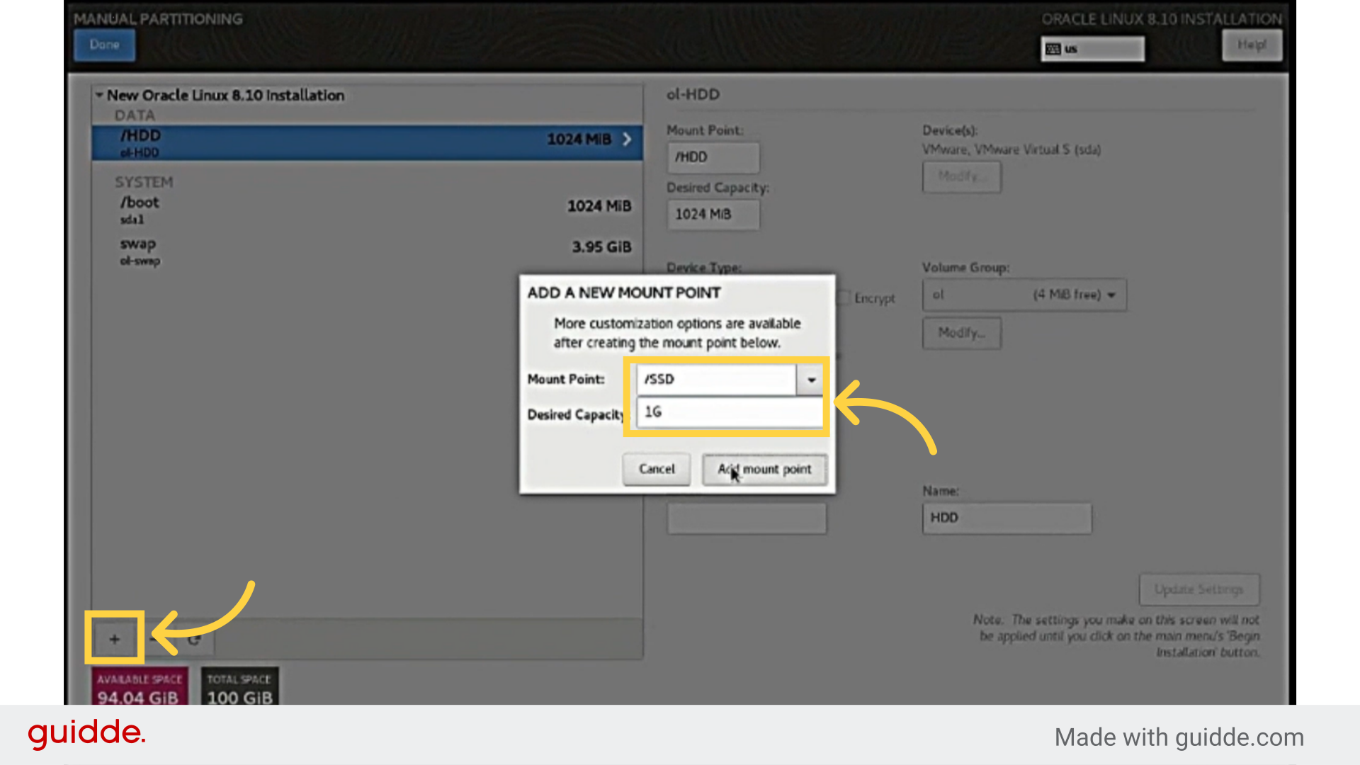 Click '+' to add a new partition.

Set mount point and size, then click 'Add mount point'

Click '+' to add a new partition.

Set mount point to /SSD, /HDD, or /PROCESS if the partition exists.
