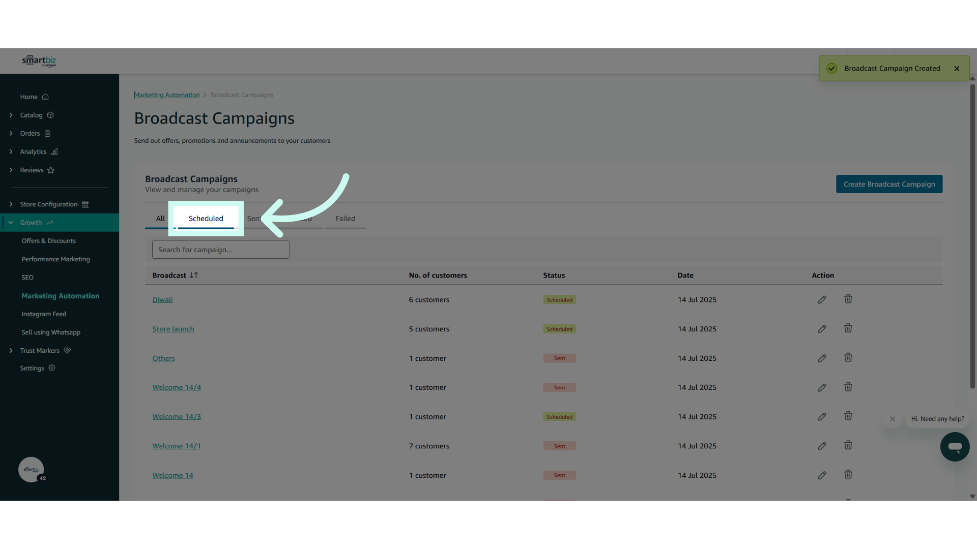 To track Scheduled campaign, Click 'Scheduled' tab