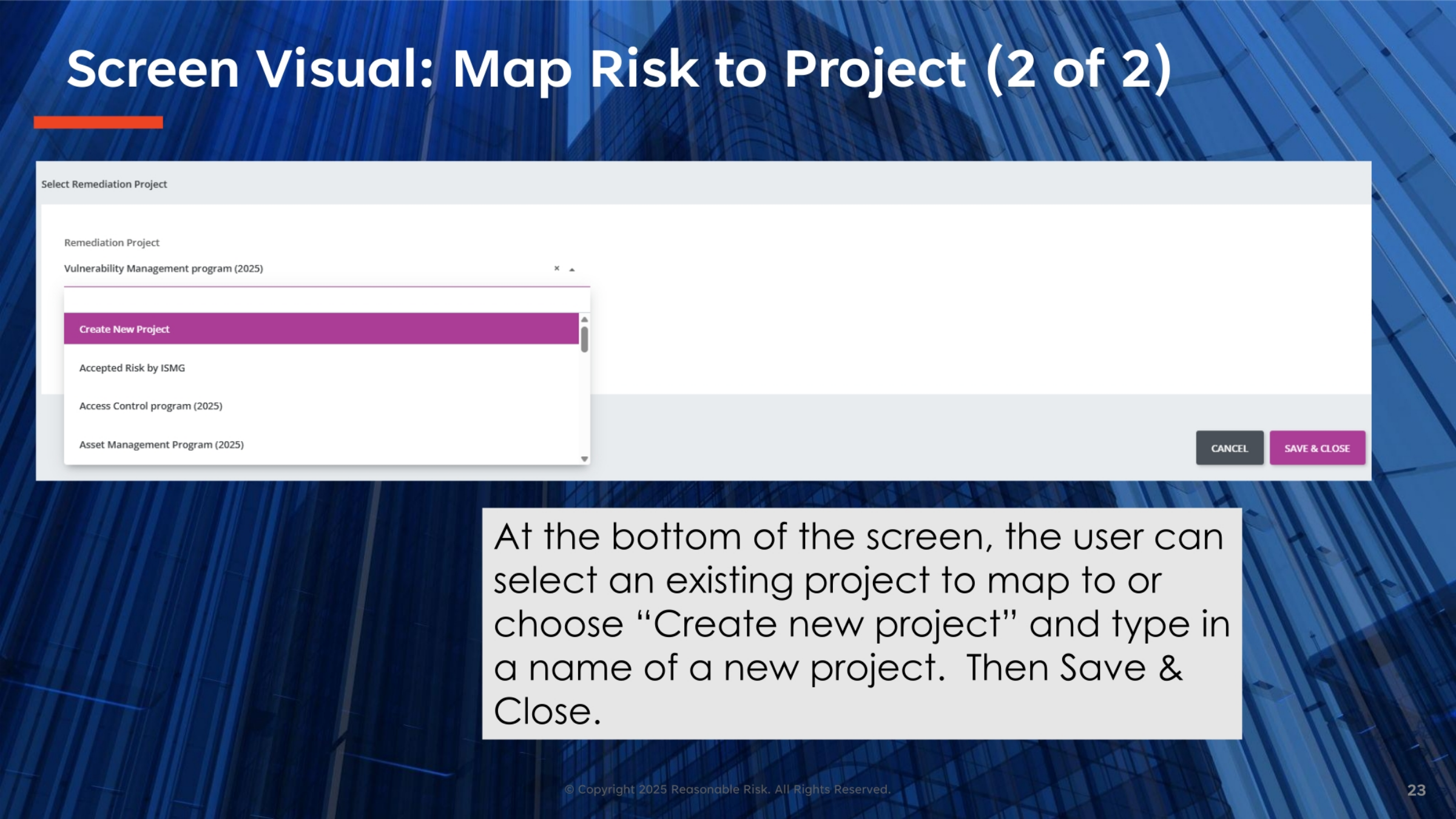 Screen Visual: Map Risk to Project (2 of 2)