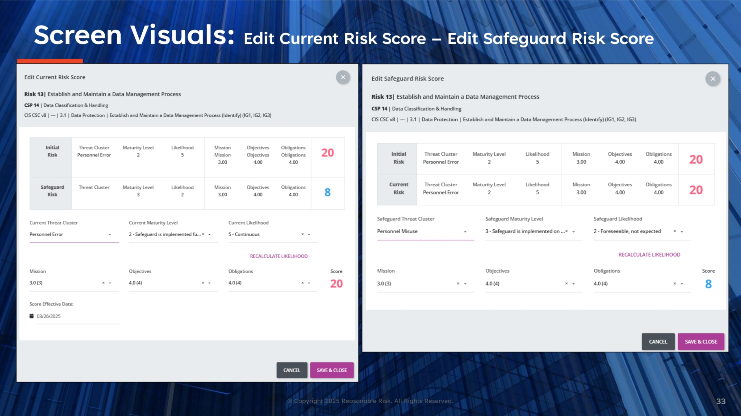 Screen Visuals: Edit Current Risk Score – Edit Safeguard Risk Score