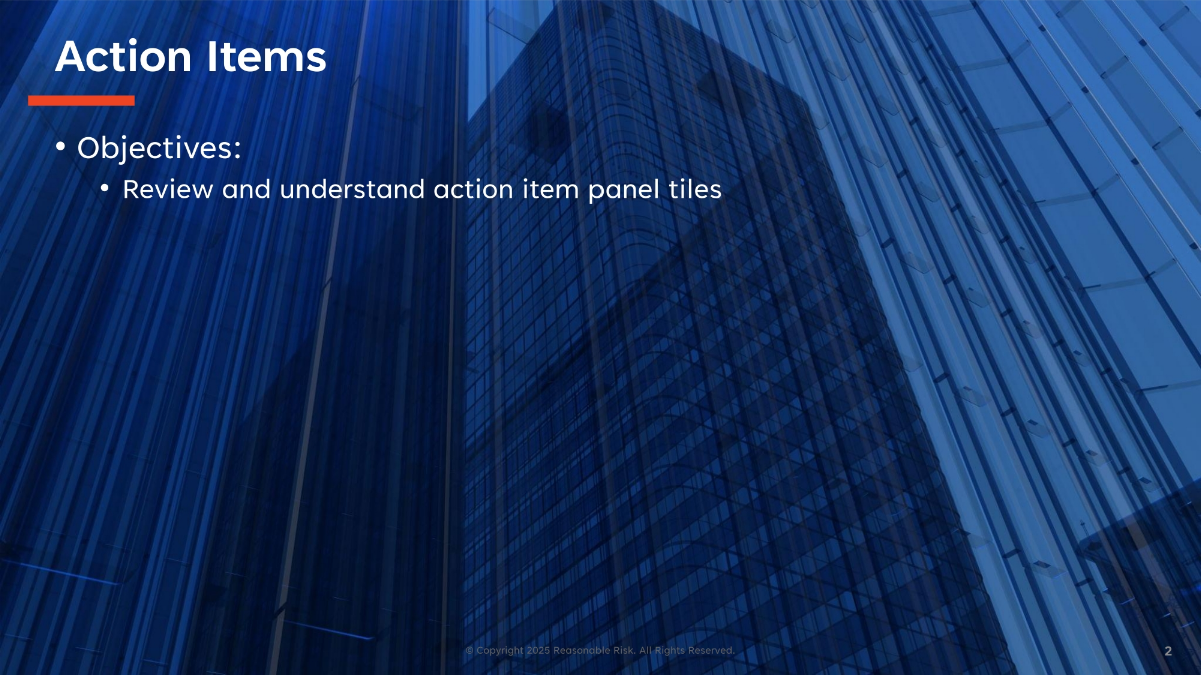 Action Items: Objectives