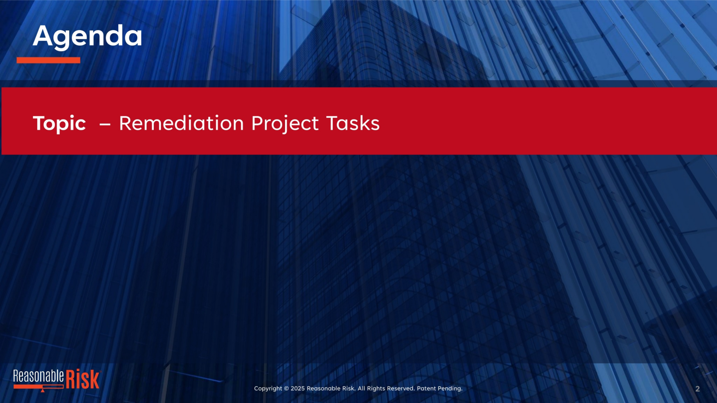 Agenda: Remediation Project Tasks