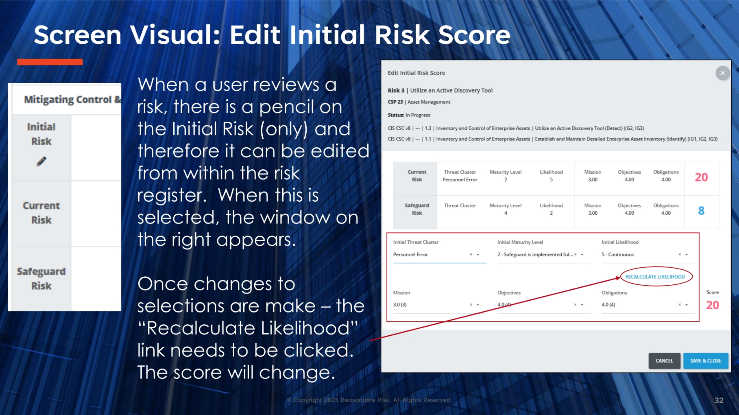 Screen Visual: Edit Initial Risk Score