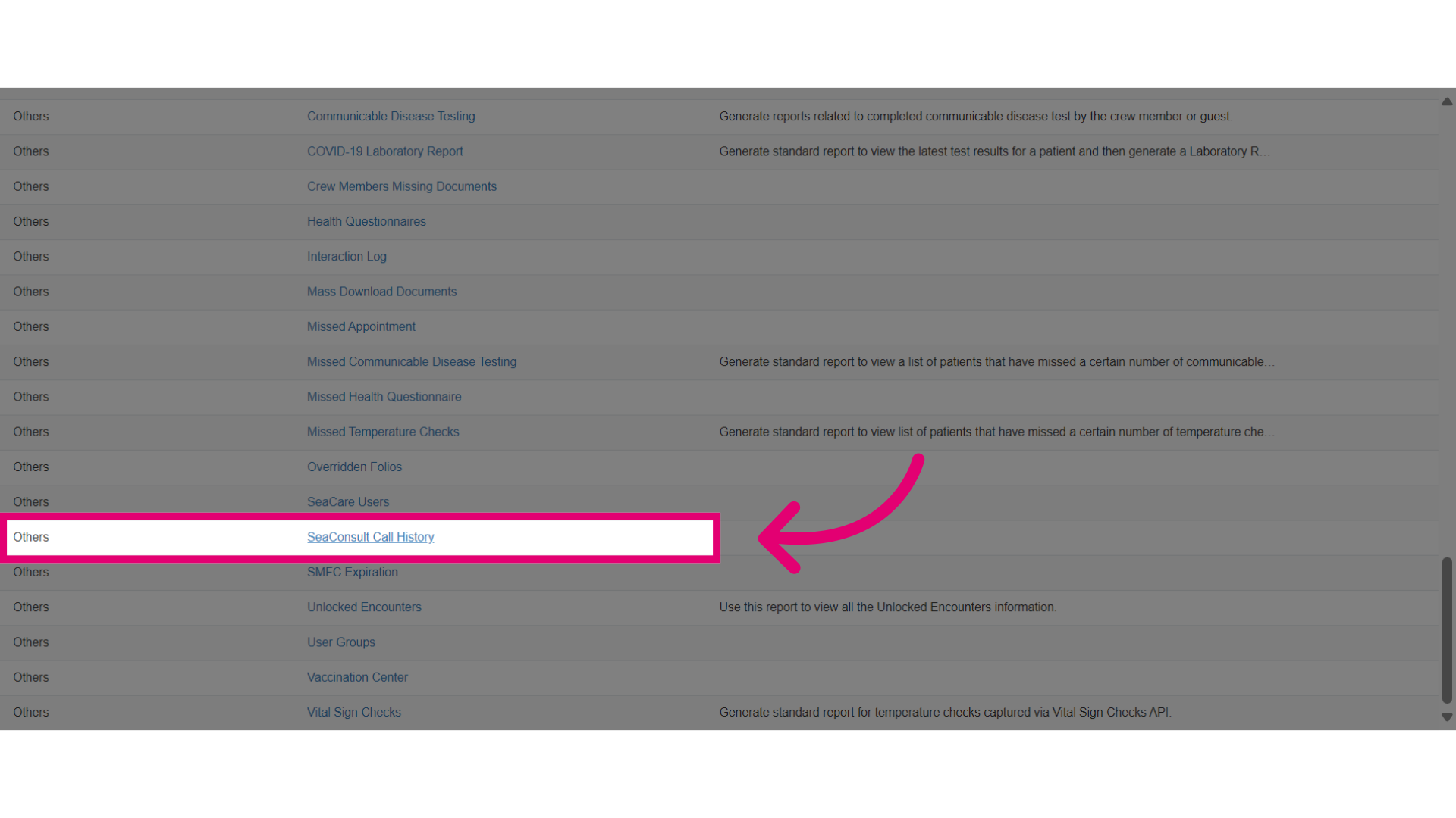 Select the 'SeaConsult Call History' standard report