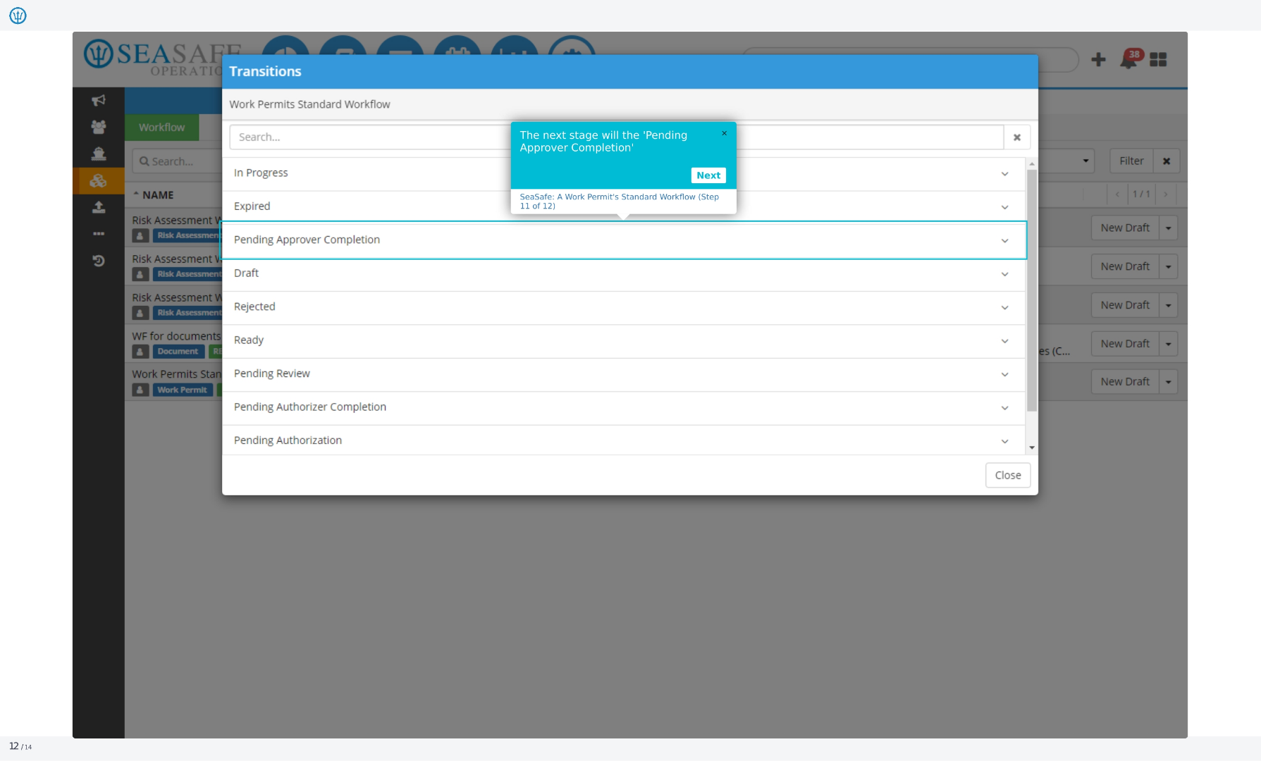 The next stage will the 'Pending Approver Completion'
