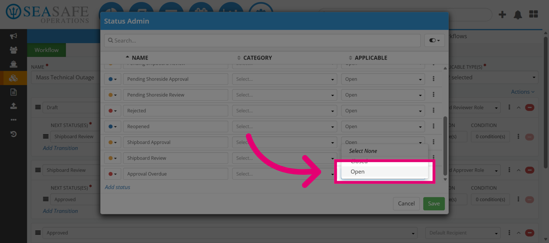 Select Open Status