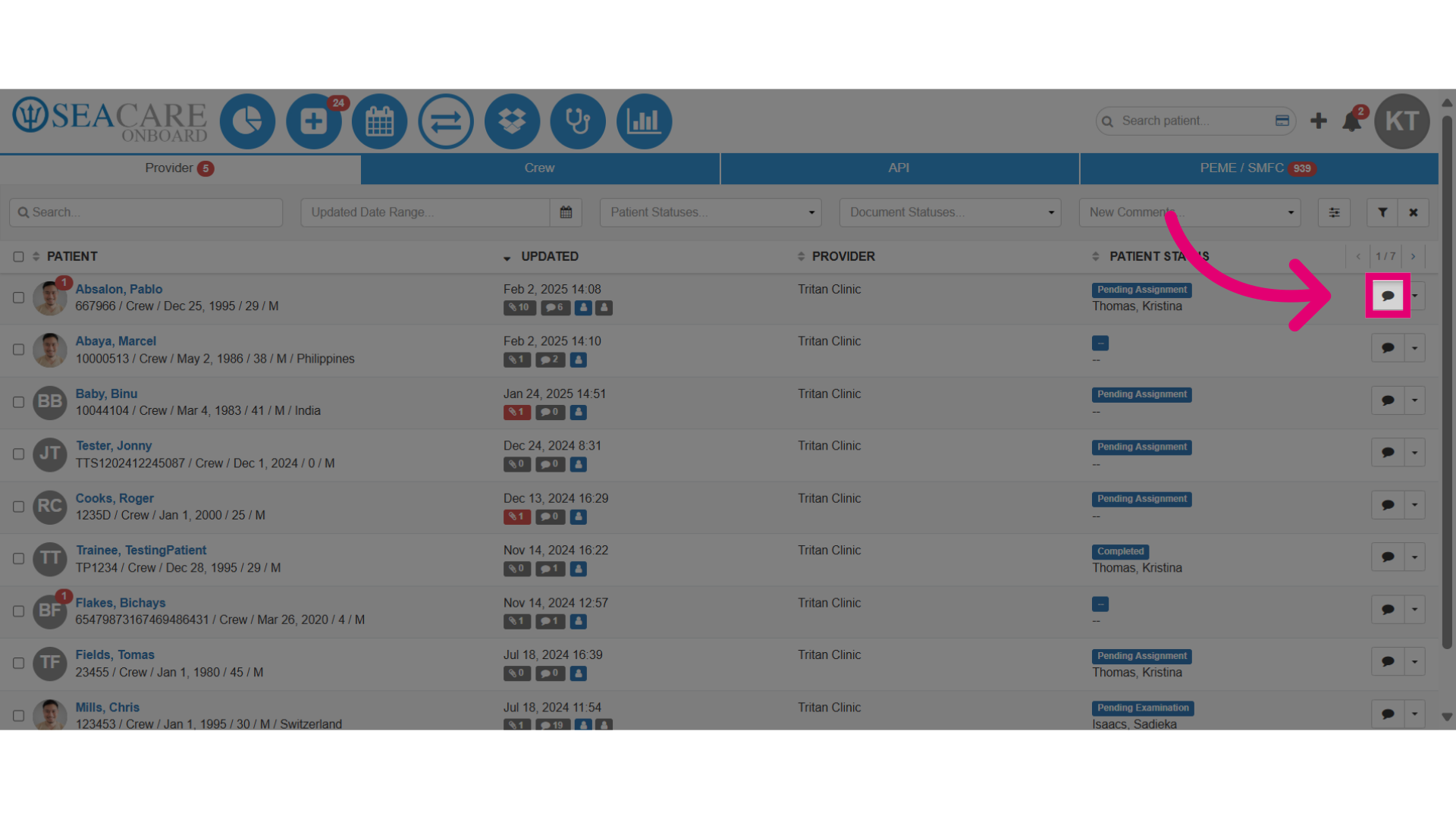 Add comments from the patient list by selecting the Comments icon