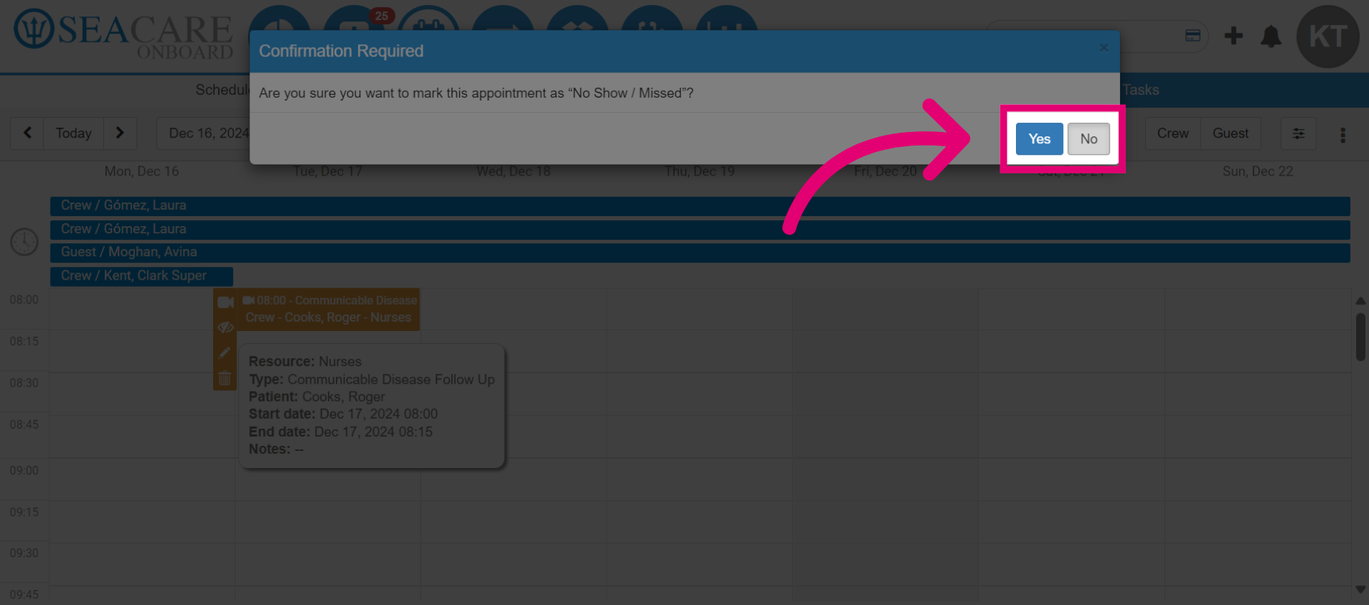 Confirm the missed appointment