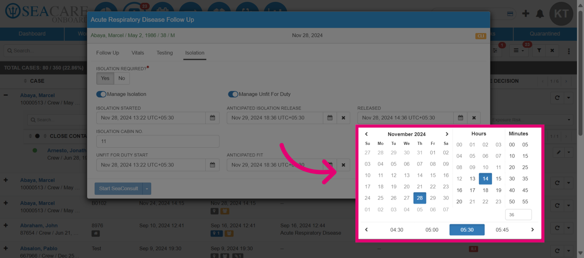 Choose the Isolation start and end dates