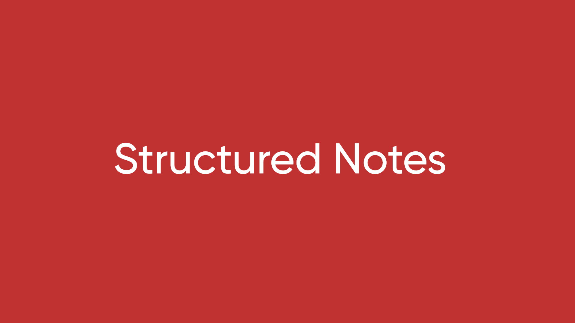 Structured Notes