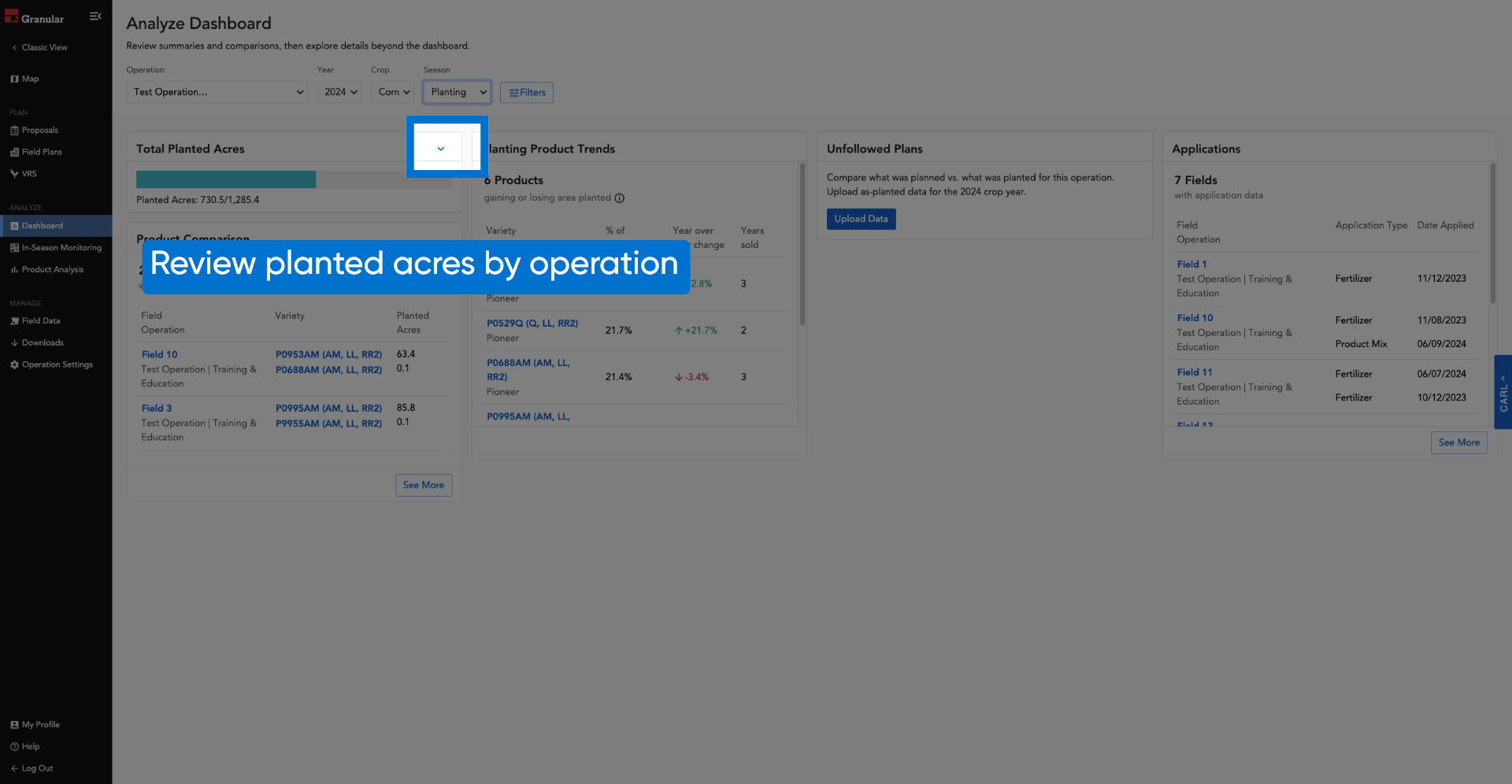 Review planted acres by operation