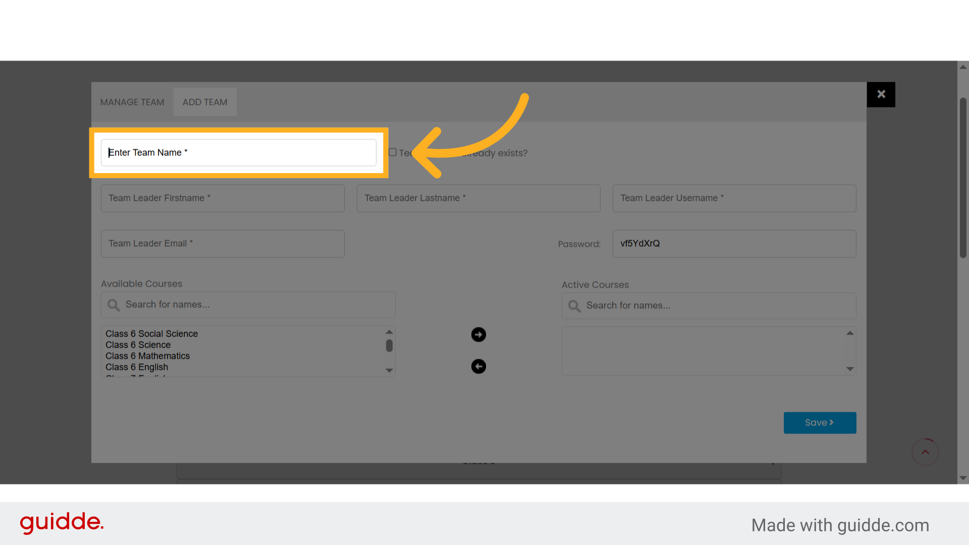 Click 'Enter Team Name *'
