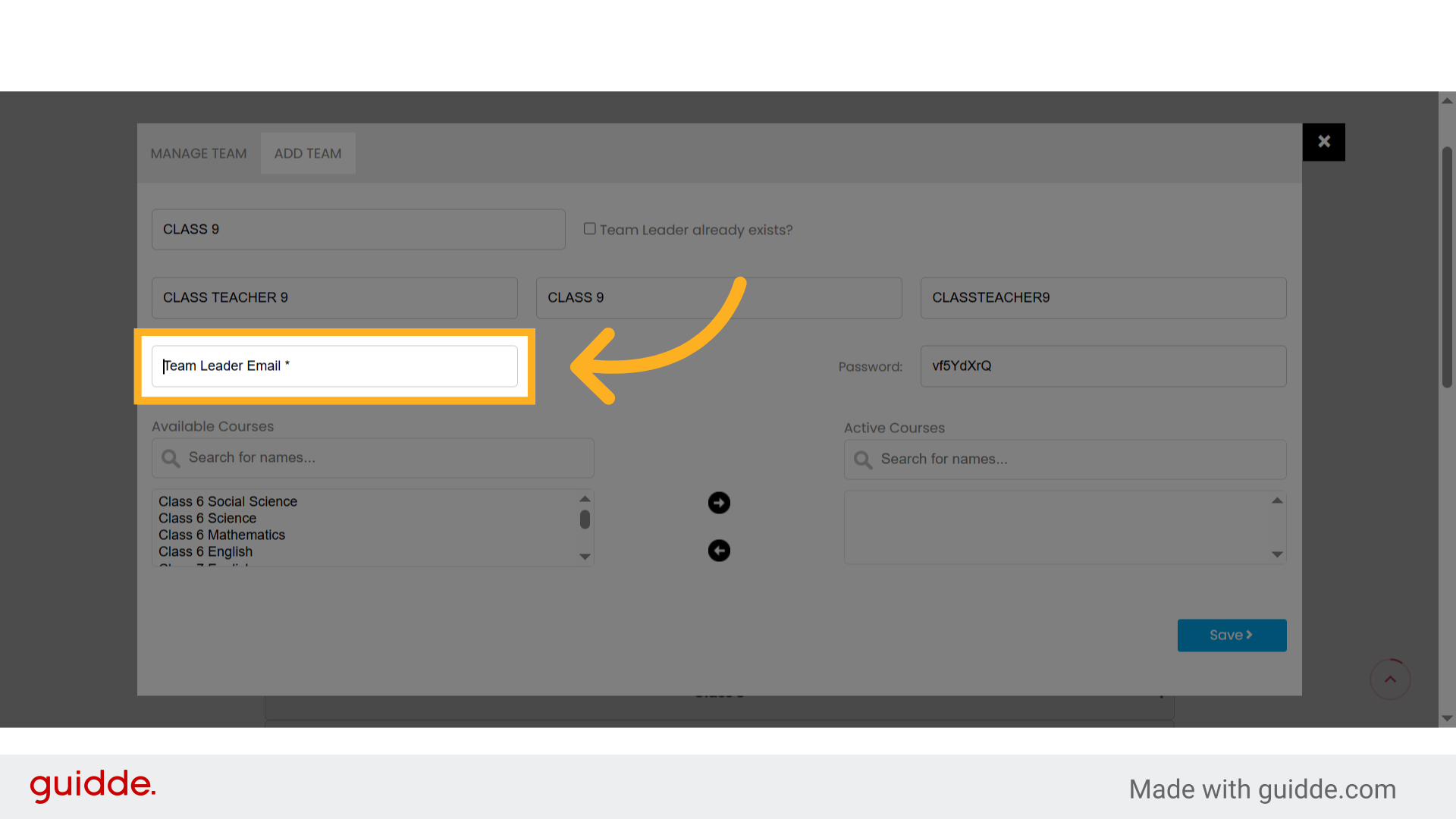 Click 'Team Leader Email *'