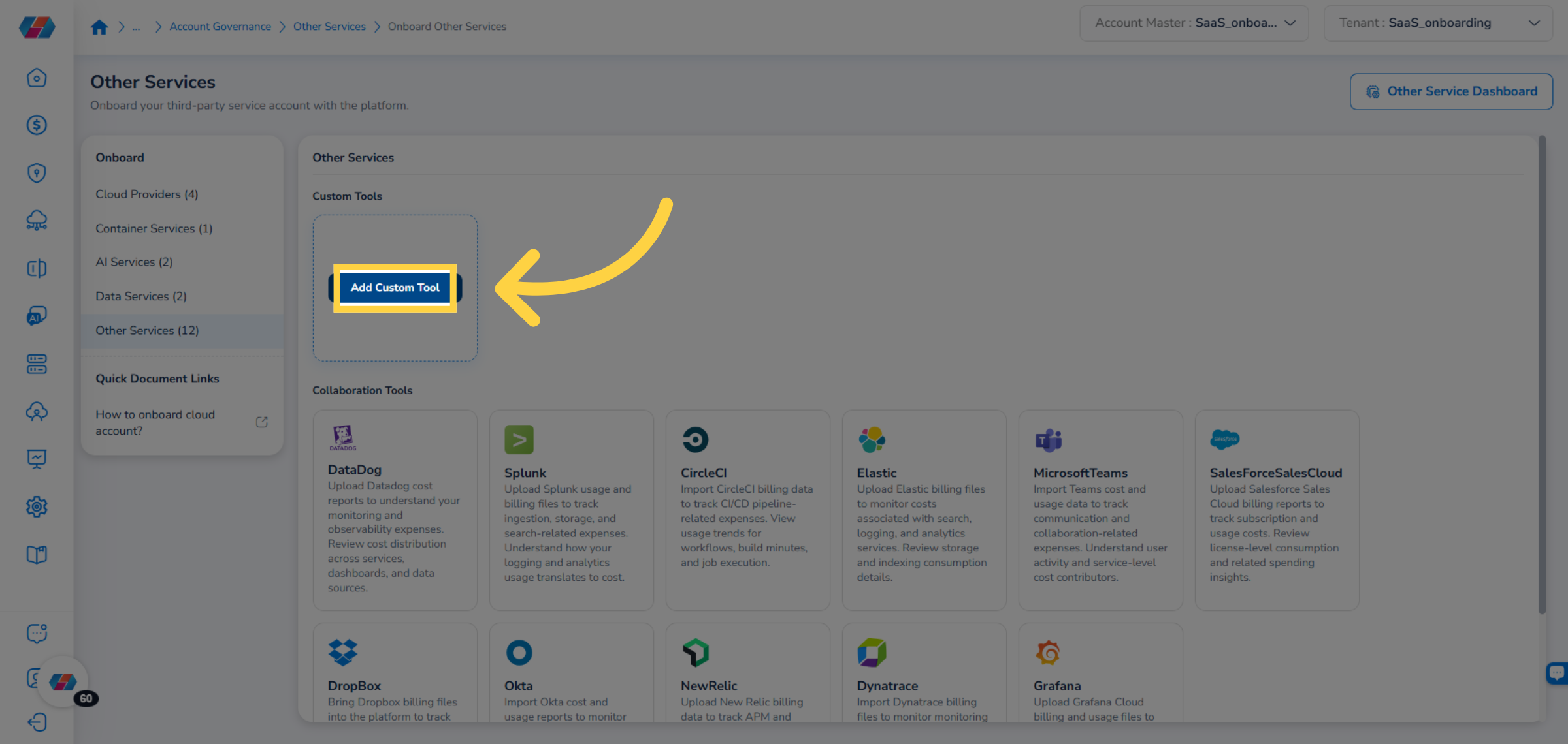 Onboarding SaaS Custom Tool Account