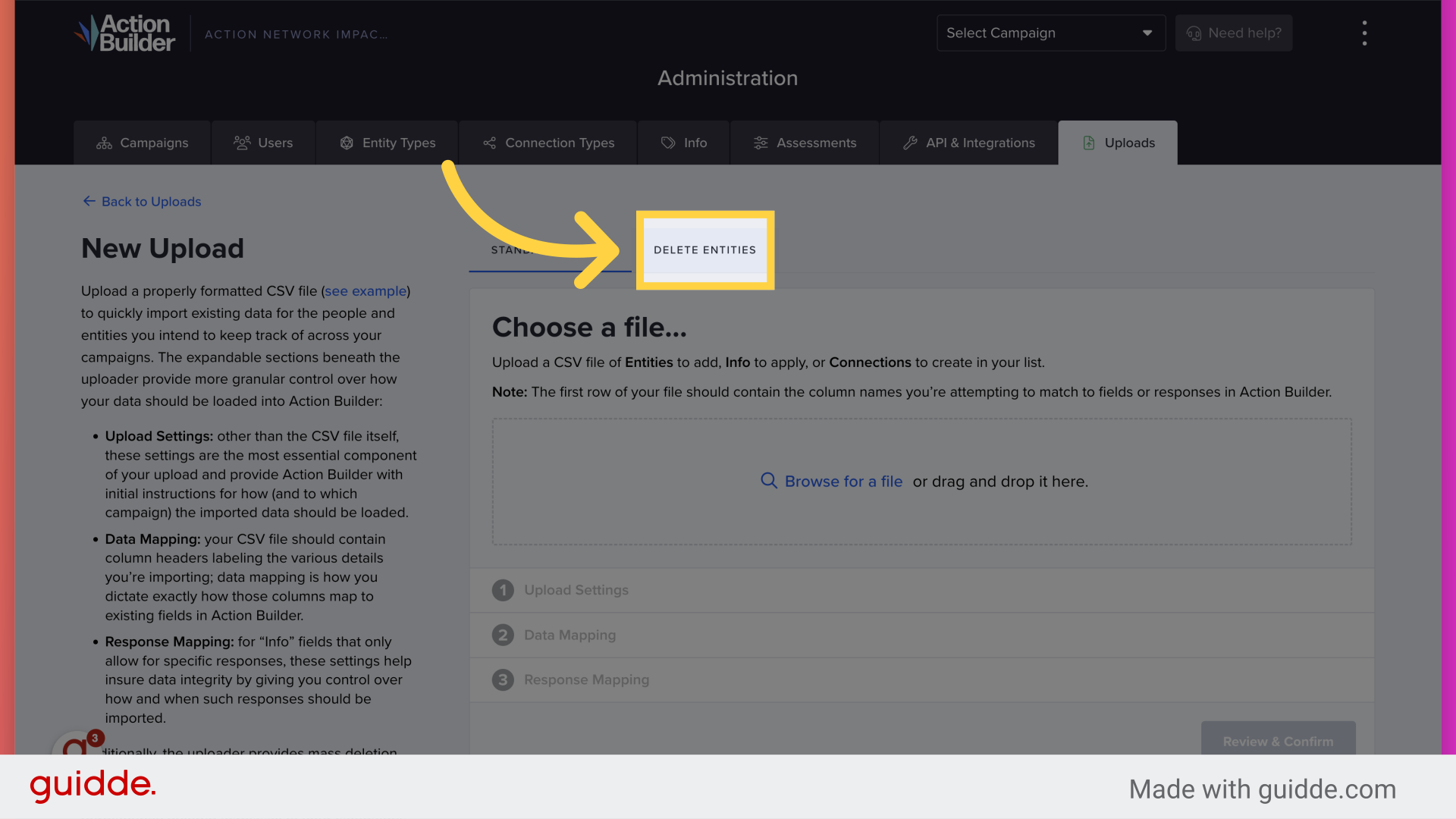 Delete Entity Uploads – Action Builder